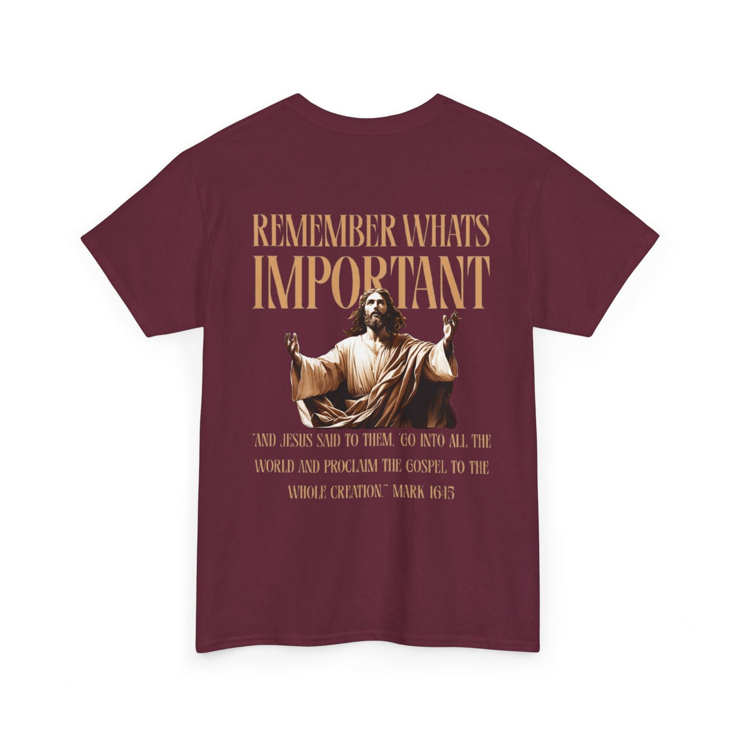 Remember What's Important Unisex Tee