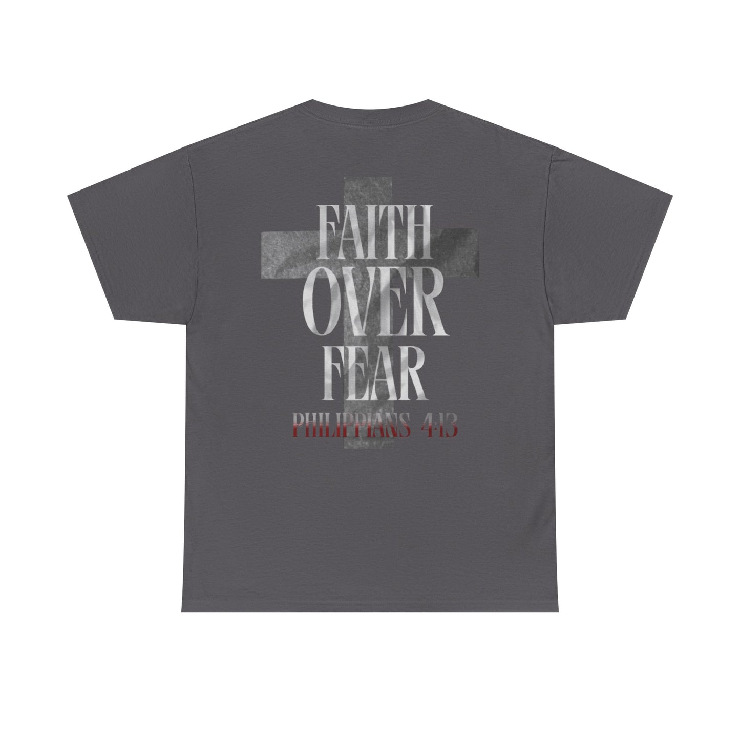Faith Over Fear Unisex T-Shirt