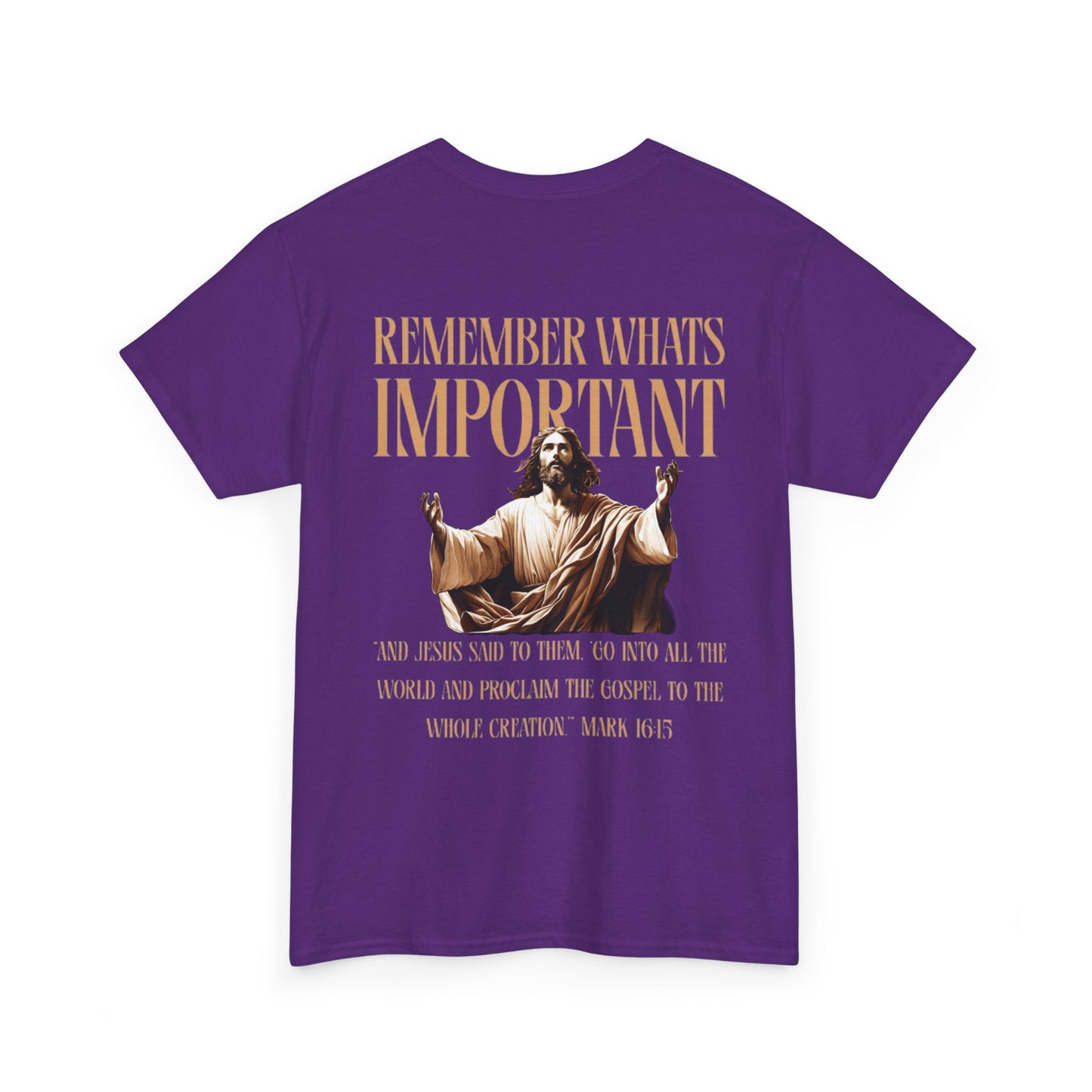 Remember What's Important Unisex Tee