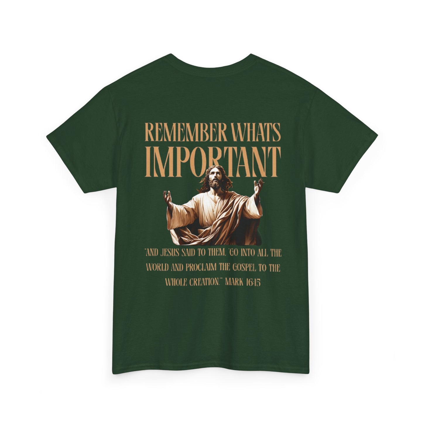 Remember What's Important Unisex Tee