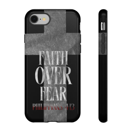Phone Case - Faith Over Fear - Black