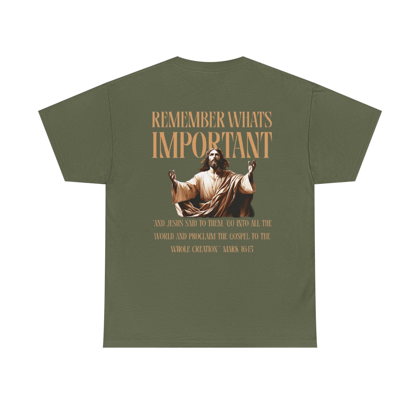 Remember What's Important Unisex Tee