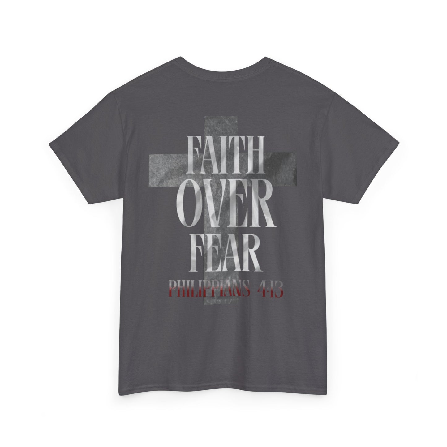 Faith Over Fear Unisex T-Shirt