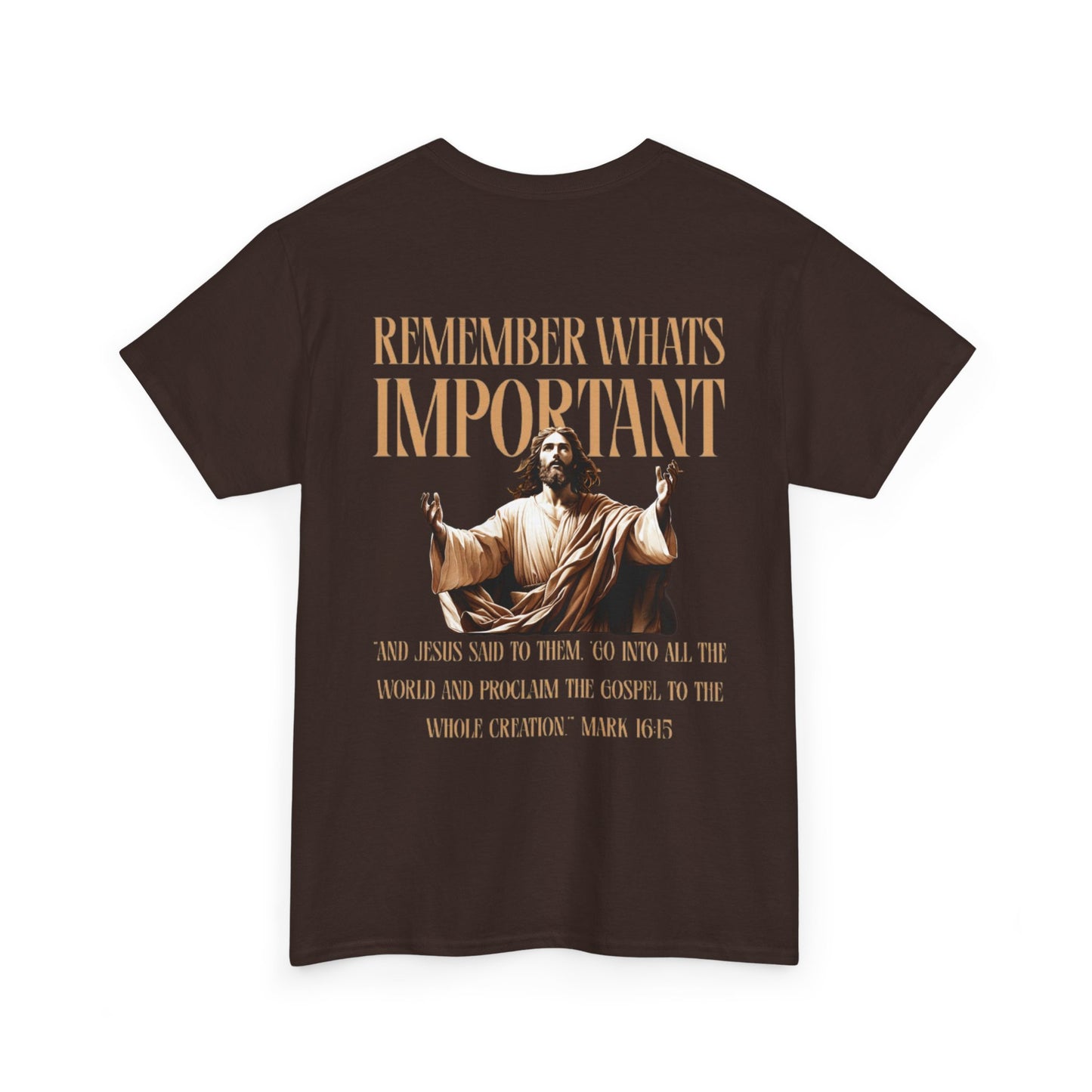 Remember What's Important Unisex Tee